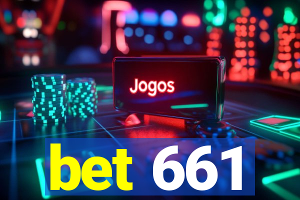 bet 661